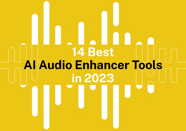 14 Best AI Audio Enhancer Tools Feature Image