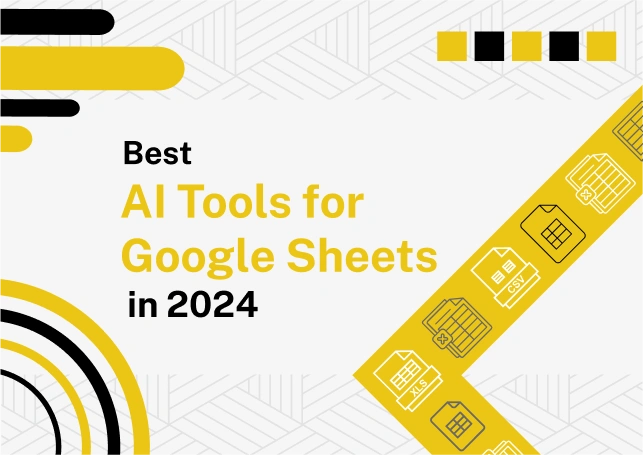 Best AI Tools for Google Sheets